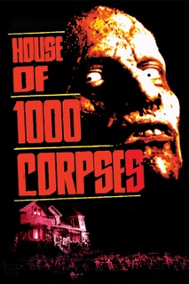 House of 1000 Corpses